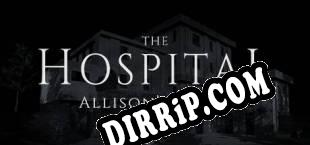 The Hospital Allisons Diary (2017/ENG/RePack by MAZE)