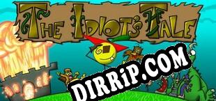 The Idiots Tale (2018/ENG/RePack by HOODLUM)