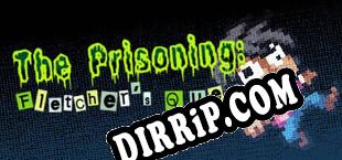 The Prisoning Fletchers Quest (2025/ENG/Licensed)