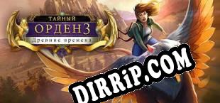 The Secret Order 3 Ancient Times (2016/ENG/Cracked)