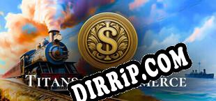 Titans of Commerce download