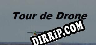 Tour de Drone download