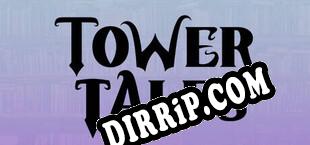 Tower Tales (2024) | RePack by HoG
