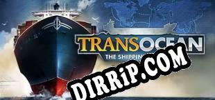 TransOcean The Shipping Company (2014/ENG/Cracked)