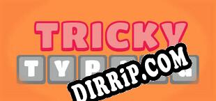 Tricky Typing (2023) | RePack by SeeknDestroy