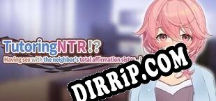 TutoringNTR Having sex with the neighbors total affirmation sister… (2024/ENG/Cracked)