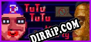 TUTUTUTU Tea party (2019) | RePack by AHCU