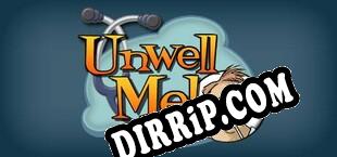 Unwell Mel (2010/ENG/Cracked)