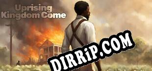 Uprising Kingdom Come (2024/ENG/RePack by ROGUE)