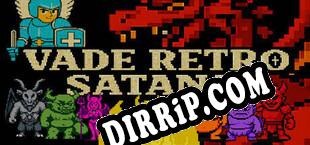 VADE RETRO SATANA (2025/ENG/Licensed)