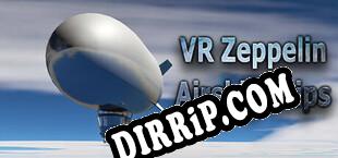 VR Zeppelin Airship Trips Flying hotel experiences in VR (2020/MULTI/RePack by s0m)