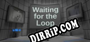 Waiting for the Loop download