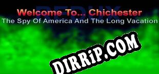Welcome To... Chichester 1/Redux  The Spy Of America And The Long Vacation download
