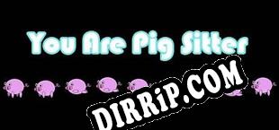 you are pig sitter (2020/ENG/Cracked)
