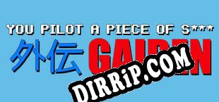 You Pilot A Piece Of S GAIDEN (2020/MULTI/RePack by DOT.EXE)