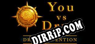 You VS Drugs download