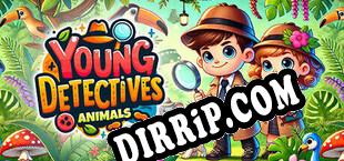 Young Detectives Animals (2024) | RePack by CiM