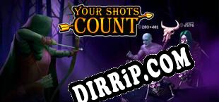Your Shots Count (2024/ENG/Cracked)